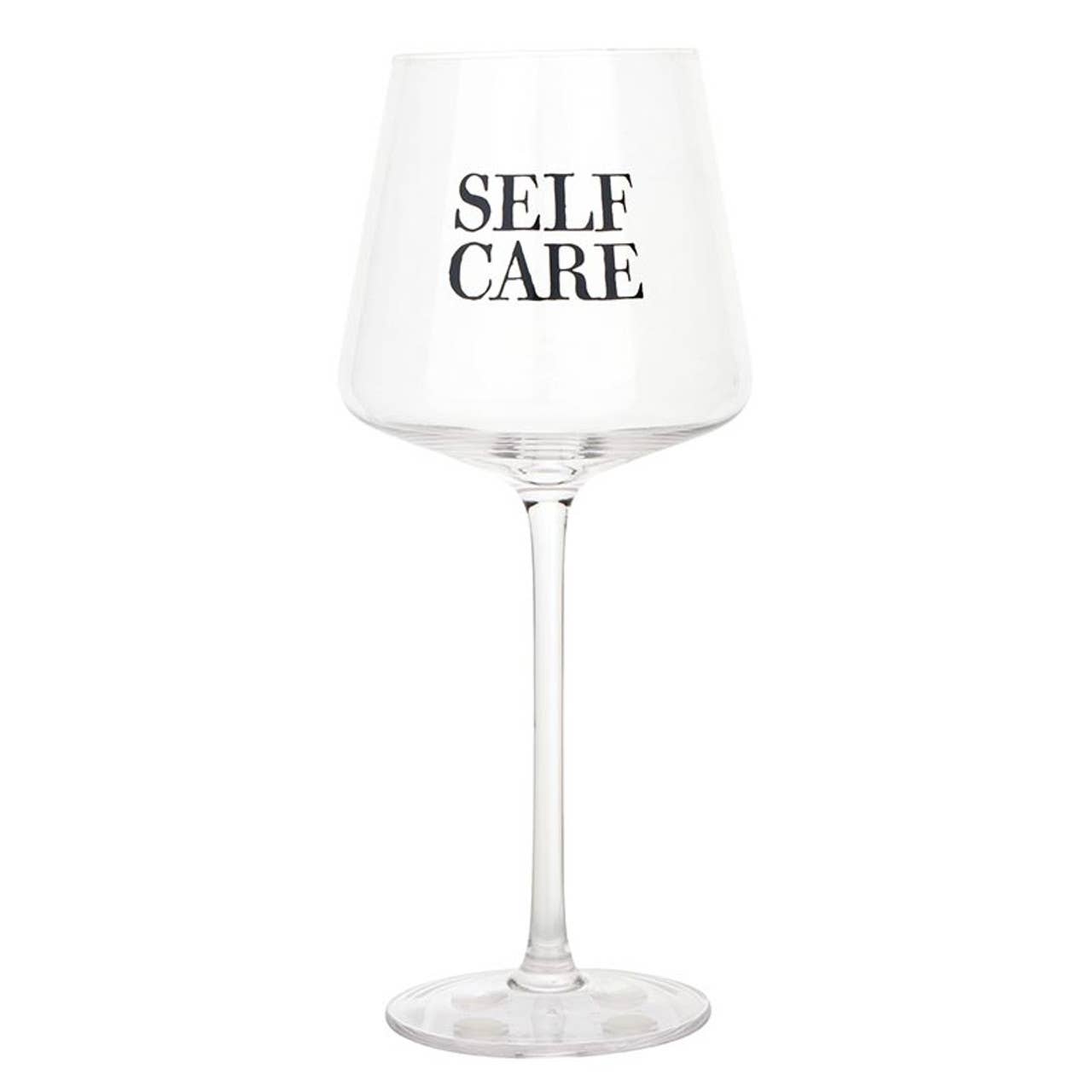 Pour into You Wine Glass - "Self Care"